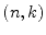 $(n, k)$